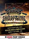 Le grand showtime & guest - 