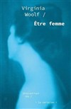 Etre femme, essais (1929-1931) de Virginia Woolf - 