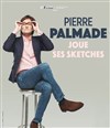 Pierre Palmade dans Pierre Palmade joue ses sketches - 