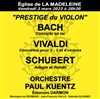 Orchestre Paul Kuentz : Prestige du violon - 