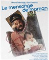 Le Mensonge de Maman - 