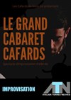 Le grand cabaret cafards - 