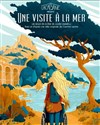 Une visite à la mer - 