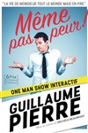 Guillaume Pierre dans Même pas peur ! - 