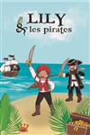 Lily et les Pirates - 