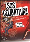 SOS Célibataire - 