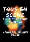 Tous en Scène : élite et comédie musicale - 