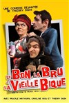 Le bon, la bru et la vieille bique - 