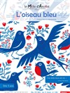 L'oiseau bleu - 