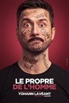 Yohann Lavéant dans Le propre de l'homme - 