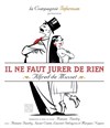 Il ne faut jurer de rien - 