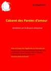 Cabaret des Paroles d'amour - 