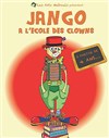 Jango à l'école des clowns - 