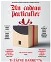 Un cadeau particulier - 