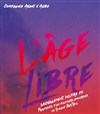 L'Âge Libre - 