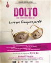 Dolto : Lorsque Françoise parait - 