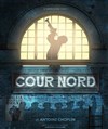 Cour Nord - 