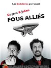 Guyom et Julien dans Fous alliés - 