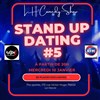 Stand up dating 5 - 