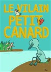 Le vilain petit Canard - 