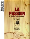 La Passion à Ménilmontant - 