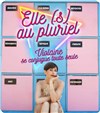 Violaine Gallard dans Elle(s) au pluriel - 