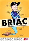 Briac dans un génie ordinaire - 