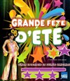 Grande fête d'Eté - 