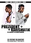 Prezident et Karismatik - 