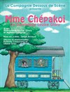 Madame Chépakoi - 