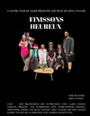 Finissons heureux - 