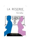 La réserve - 