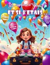 Les aventures d'Emma : Et si j'étais... - 