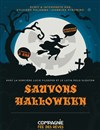 Sauvons Halloween - 