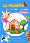 La maison des animaux - 