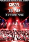 Gospel pour 100 Voix | The Tour for Peace - 