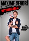 Maxime Sendré dans Intoussable - 