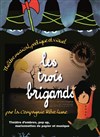 Les Trois Brigands - 