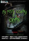 Les Petits Contes de la Crypte - 