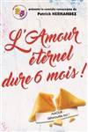 L'amour éternel dure 6 mois ! - 