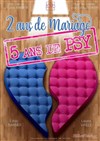 2 ans de Mariage, 5 ans de Psy - 