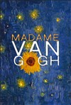 Madame van Gogh - 