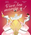 Vive les mariés - 