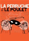 La perruche et le poulet - 