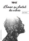 L'Homme Qui Plantait des Arbres - 