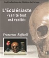 Vanité, tout est vanité. L'écclésiaste - 