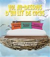 Vol au dessous d'un lit de cocus - 