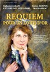 Requiem pour un Louis d'Or - 