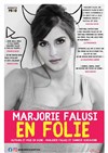 Marjorie Falusi dans En Folie - 