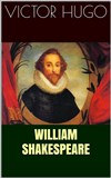 William Shakespeare de Victor Hugo - 